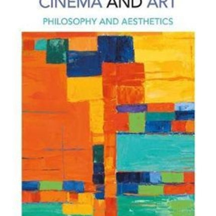 Tracking Color in Cinema and Art: Philosophy and Aesthetics