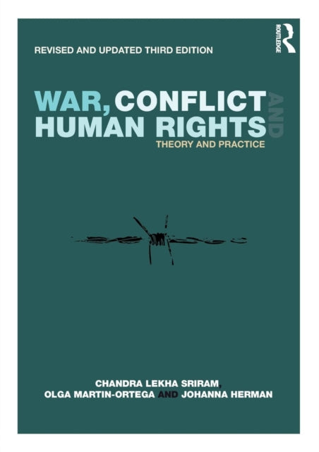 War, Conflict and Human Rights: Theory and Practice