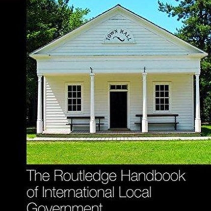 The Routledge Handbook of International Local