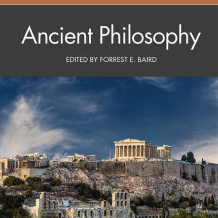 Philosophic Classics Ancient Philosophy Volume I
