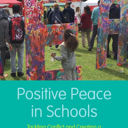 Positive Peace in Schools