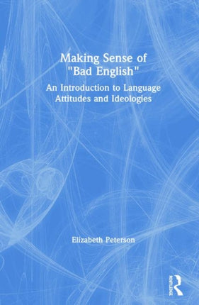 Making Sense of Bad English