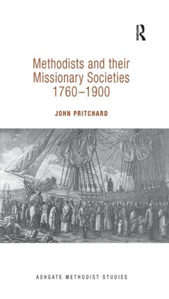Methodists and their Missionary Societies
