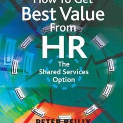 How To Get Best Value From HR