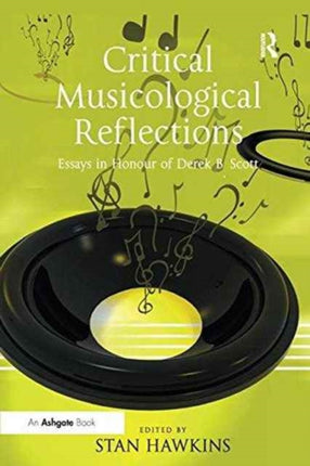 Critical Musicological Reflections