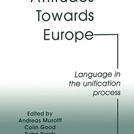 Attitudes Towards Europe