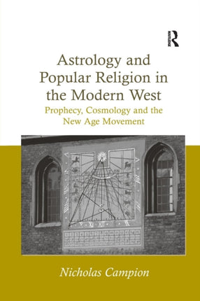 Astrology and Popular Religion in the Modern West