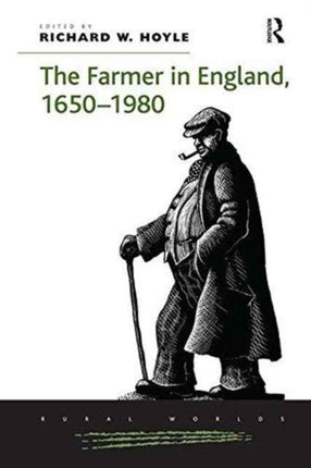 The Farmer in England 16501980