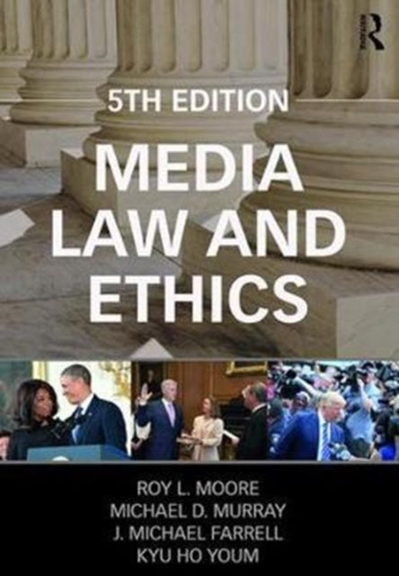 Media Law and Ethics