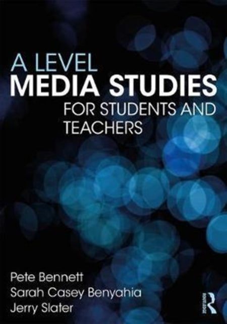 A Level Media Studies: The Essential Introduction