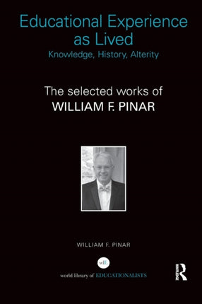 Educational Experience as Lived Knowledge History