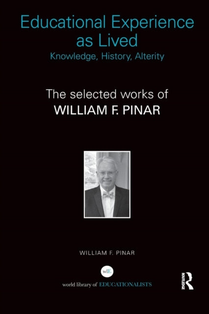 Educational Experience as Lived Knowledge History