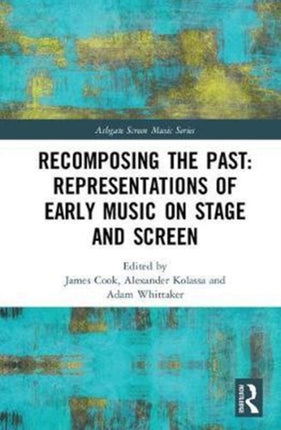 Recomposing the Past Representations of Early