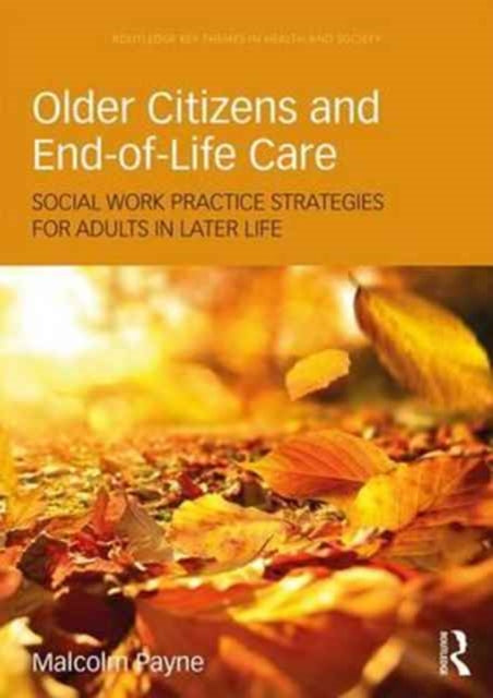 Older Citizens and EndofLife Care