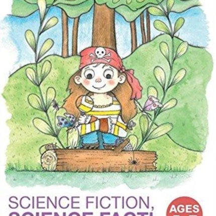 Science Fiction Science Fact Ages 57