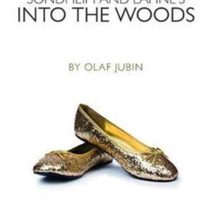 Sondheim and Lapines Into the Woods