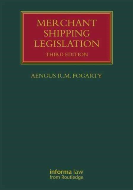 Merchant Shipping Legislation