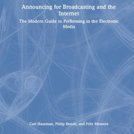 Announcing for Broadcasting and the Internet