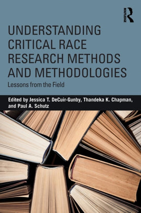 Understanding Critical Race Research Methods and