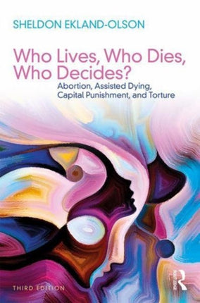 Who Lives Who Dies Who Decides