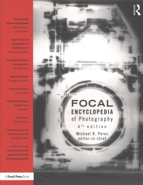 The Focal Encyclopedia of Photography