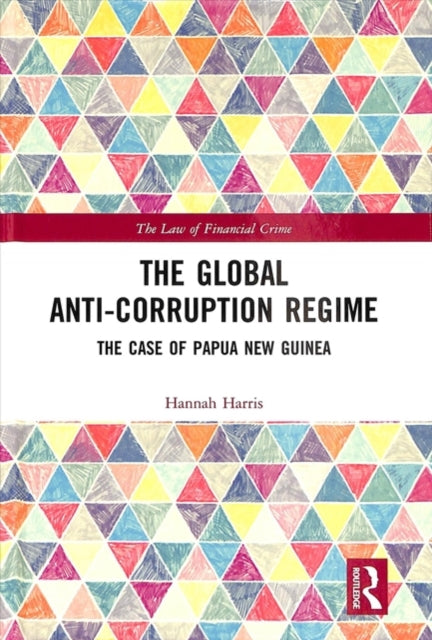 The Global AntiCorruption Regime