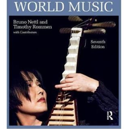 Excursions in World Music, Seventh Edition: International Student Edition