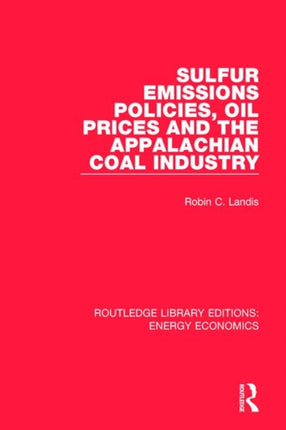 Sulfur Emissions Policies Oil Prices and the