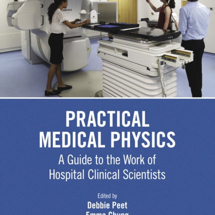 Practical Medical Physics
