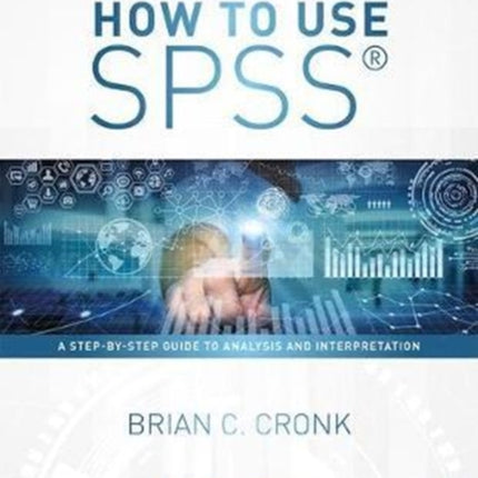 How to Use SPSSÂ