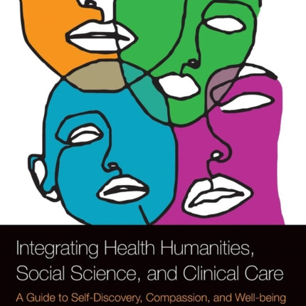 Integrating Health Humanities Social Science and