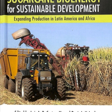 Sugarcane Bioenergy for Sustainable Development