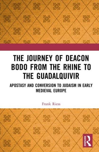The Journey of Deacon Bodo from the Rhine to the