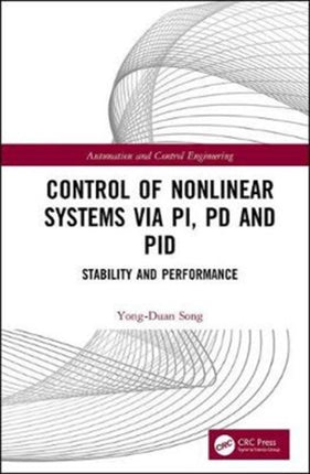 Control of Nonlinear Systems via PI PD and PID