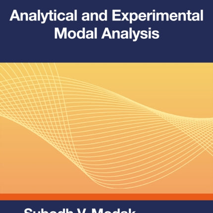 Analytical and Experimental Modal Analysis