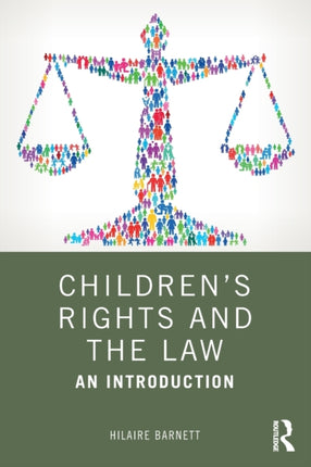 Childrens Rights and the Law