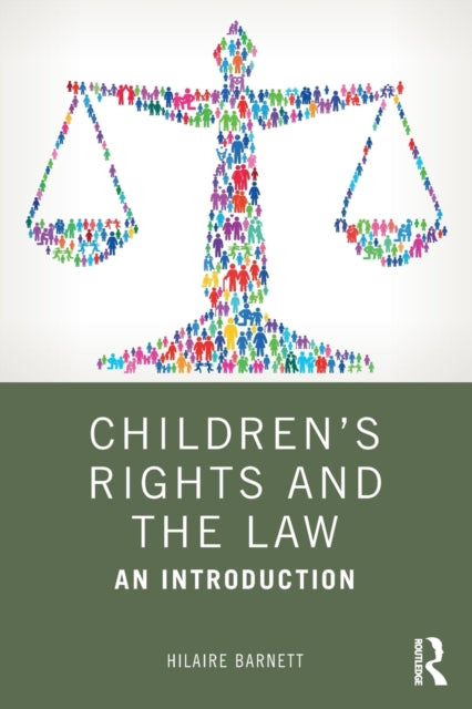 Childrens Rights and the Law