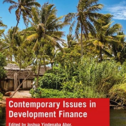 Contemporary Issues in Development Finance