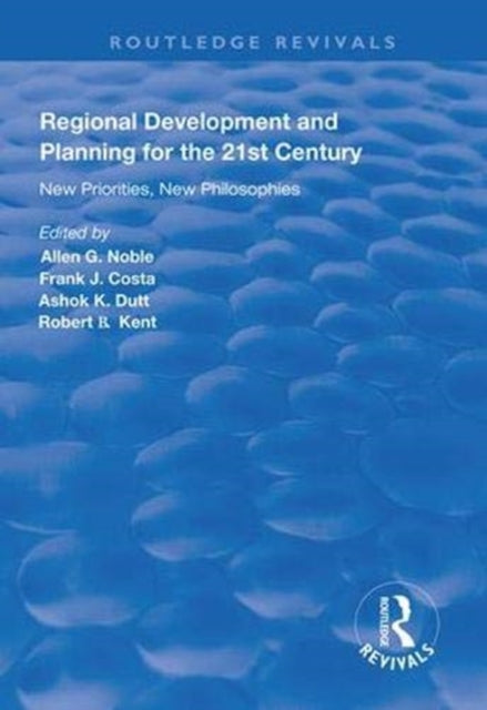 Regional Development and Planning for the 21st
