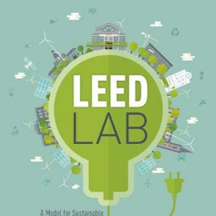 LEED Lab: A Model for Sustainable Design Education