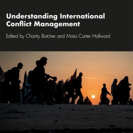 Understanding International Conflict Management