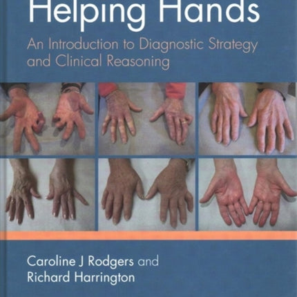 Helping Hands: An Introduction to Diagnostic Strategy and Clinical Reasoning