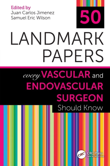 50 Landmark Papers Every Vascular and