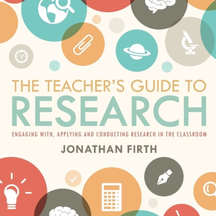 The Teachers Guide to Research