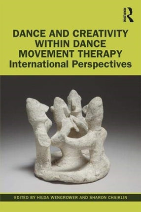 Dance and Creativity within Dance Movement