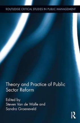 Theory and Practice of Public Sector Reform