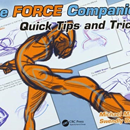 The FORCE Companion: Quick Tips and Tricks