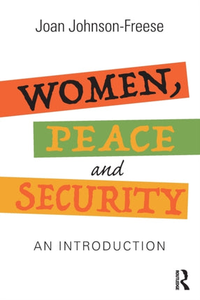 Women, Peace and Security: An Introduction