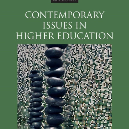 Contemporary Issues in Higher Education