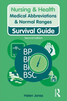 Medical Abbreviations & Normal Ranges: Survival Guide